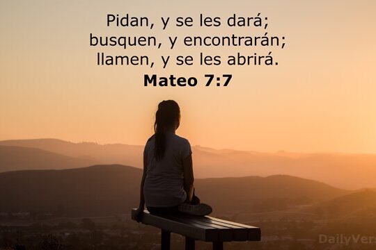 Pidan y se les dará mateo-7-7-2