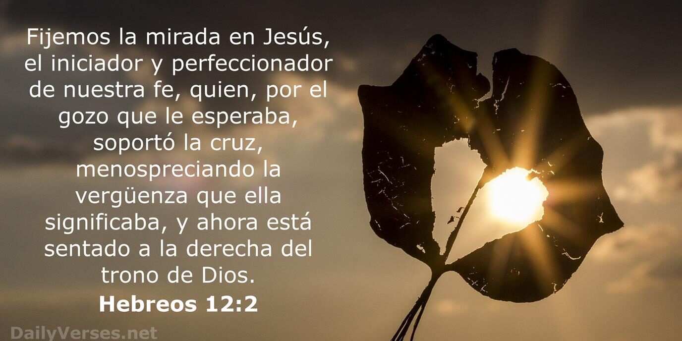 La felicidad es temporal pero el gozo es eterno hebreos-12-2